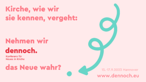 Werbebild dennoch-Tagung
