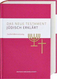 Buchcover "Das Neue Testament - jüdisch erklärt"